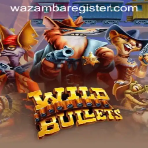 The Thrilling World of WildBullets at Wazamba