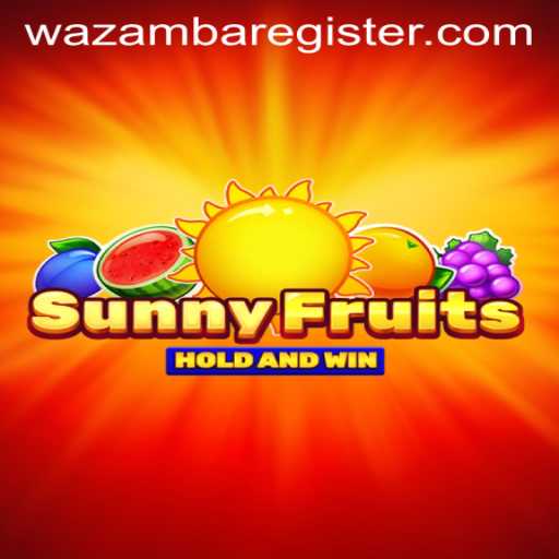 An In-Depth Look at SunnyFruits on Wazamba